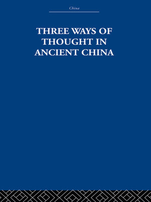 cover image of Three Ways of Thought in Ancient China